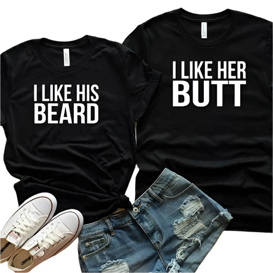 His Beard & Her Butt Shirts